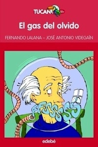 El gas del olvido