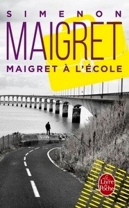 Maigret à l'école