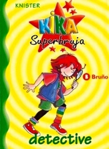 Kika Superbruja Detective. (Nº1)