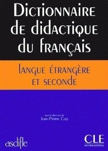 Dictionnaire de didactique du français