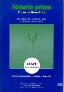 Materia Prima. Curso de gramática (B1-C2) Guía didáctica