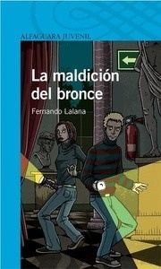 La maldición del bronce