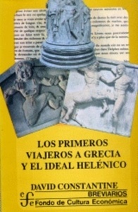 Los primeros viajeros a Grecia y el ideal helénico