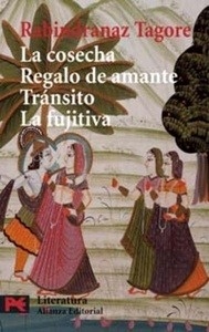 La cosecha / Regalo de amante / Tránsito / La fujitiva