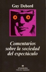 Comentarios sobre la sociedad del espectáculo