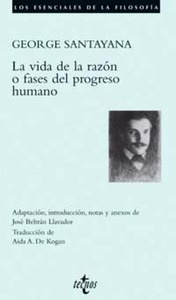 La vida de la razón o fases del progreso humano