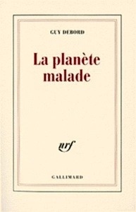 La planète malade