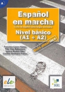 Español en marcha  (A1+A2) Guía didáctica