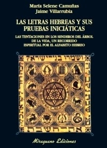 Las letras hebreas y sus pruebas iniciáticas