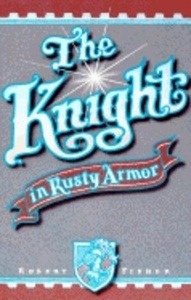 Knight in Rusty Armor
