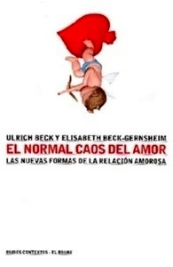 El normal caos del amor