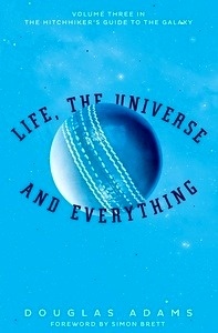 Life, The Universe And Everything