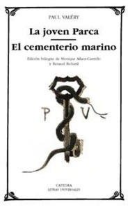 La joven parca / El cementerio marino