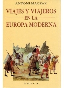 Viajes y Viajeros en la Europa Moderna