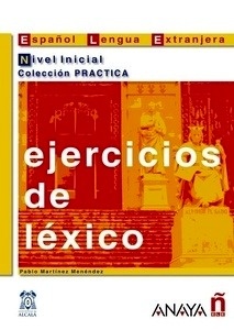 Ejercicios de lexico. Nivel inicial