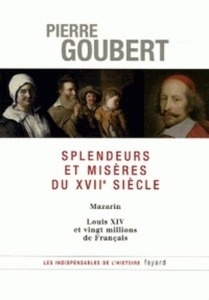 Splendeurs Et Miseres Du XVII Siecle