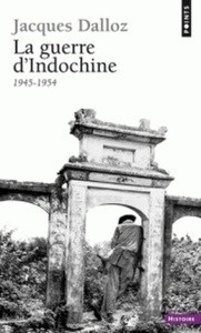 La guerre d'Indochine (1945-1954)