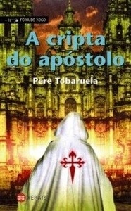 A cripta do apóstolo