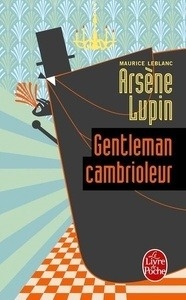 Arsène Lupin, gentleman cambrioleur