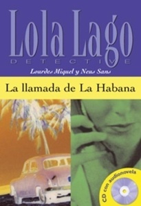 La llamada de la Habana A2-B1- Libro + CD