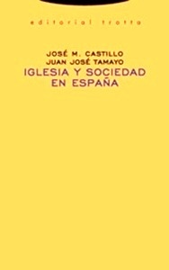 Iglesia y sociedad en España