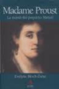 Madame Proust / La Mamá del Pequeño Marcel