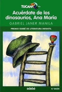 Acuérdate de los dinosaurios, Ana María