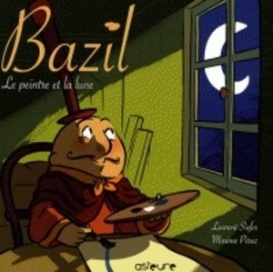 Bazil, le peintre et la lune