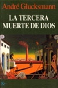 La tercera muerte de Dios