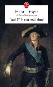 Paul 1er, le tsar mal aimé