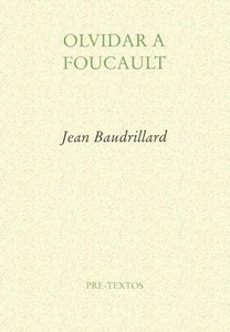 Olvidar a Foucault