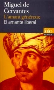 L'Amant généreux / El Amante liberal