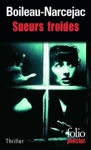 Sueurs froides. D'Entre Les Morts