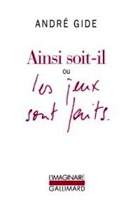 Ainsi Soit-Il Ou Les Jeux Sont Faits