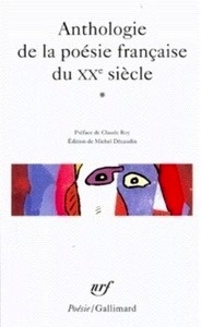 Anthologie de la poésie française du XXe siècle
