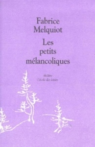 Les Petits mélancoliques