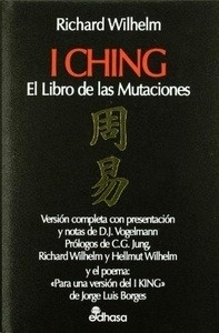 I Ching. El libro de las mutaciones