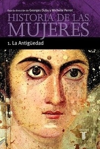 Historia de las mujeres I. La antigüedad
