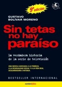 Sin tetas no hay paraíso