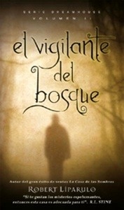 El vigilante del bosque