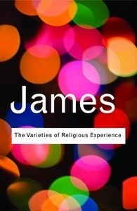 The Varieties of Religious Experience