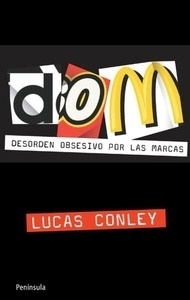 D.O.M. Desorden obsesivo por las marcas