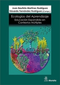 Ecologías de Aprendizaje: Educación Expandida en Contextos Múltiples