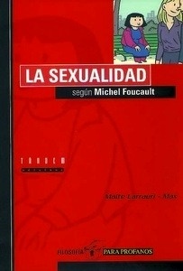 La sexualidad según Michel Foucault