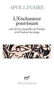 L'Enchanteur pourrissant