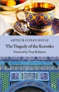 The Tragedy of the "Korosko"
