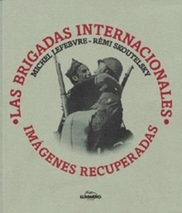Las Brigadas Internacionales