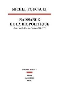 Naissance de la biopolitique