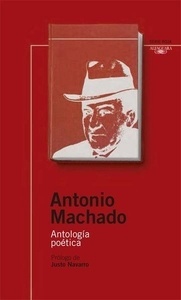 Antonio Machado. Antología poética