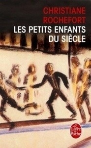 Les Petits enfants du siècle